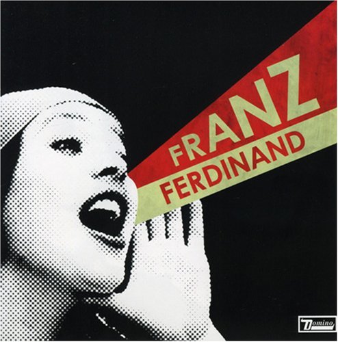Franz Ferdinand/You Could Have It So Much Bett
