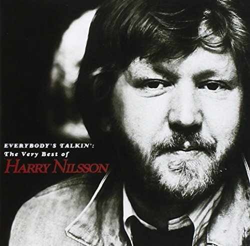 Harry Nilsson/Everybody's Talkin': Very Best