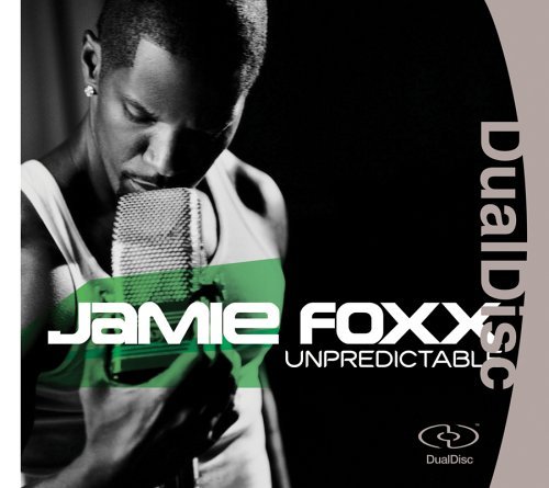 Jamie Foxx/Unpredictable@Dualdisc/Clean Version