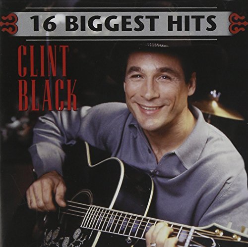 Clint Black/16 Biggest Hits