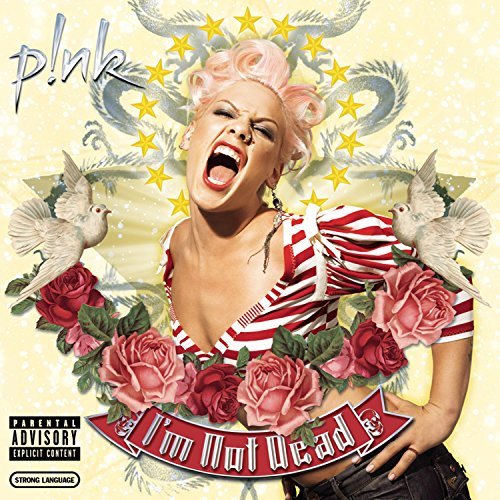 Pink/I'M Not Dead@Explicit Version