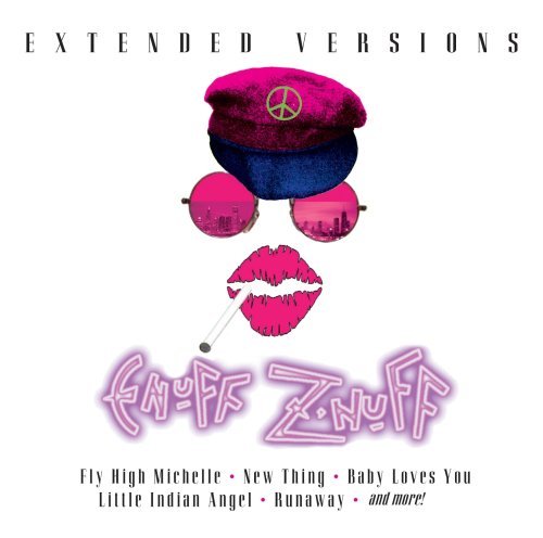 Enuff Z'Nuff/Extended Versions