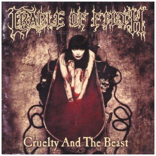 Cradle Of Filth/Cruelty & The Beast@Import-Eu