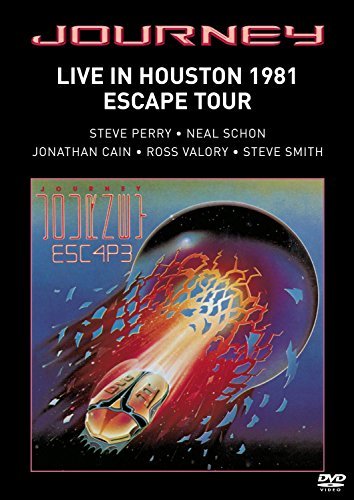 Journey/Live In Houston 1981: Escape T@Live In Houston 1981: Escape T