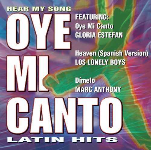 Oye Mi Canto: Hear My Song: La/Oye Mi Canto: Hear My Song: La