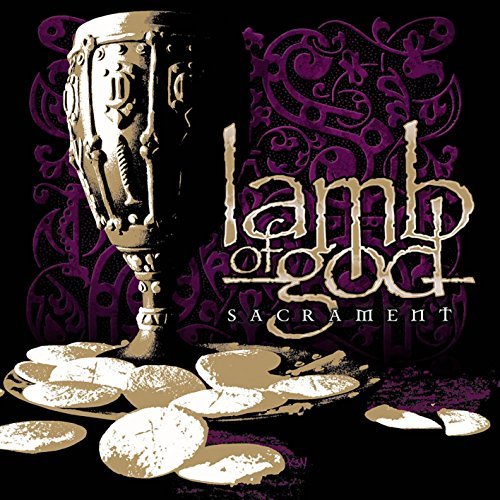 Lamb Of God/Sacrament@Explicit Version