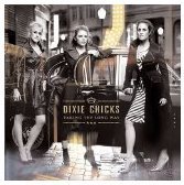 Dixie Chicks/Taking The Long Way@Best Buy Bonus Track Version