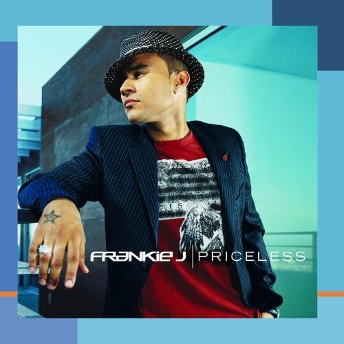 Frankie J/Priceless