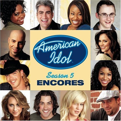 American Idol/Season 5: Encores@Mcghee/Covington/Young/Pickler