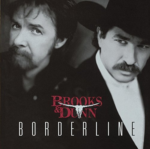 Brooks & Dunn/Borderline