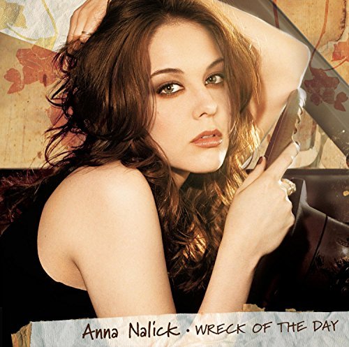 Anna Nalick/Wreck Of The Day@Revised Packaging@Incl. Bonus Tracks