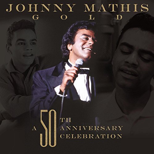 Johnny Mathis/Johnny Mathis: 50th Anniversar