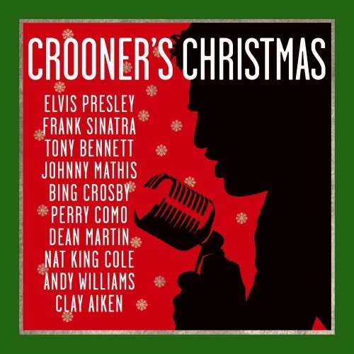 Crooner's Christmas/Crooner's Christmas@Aiken/Mathis/Presley/Crosby