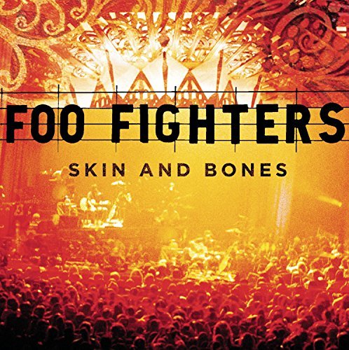 Foo Fighters/Skin & Bones