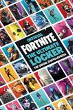 Epic Games Fortnite (official) The Ultimate Locker The Visual Encyclopedia 