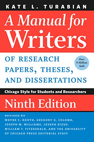 Kate L. Turabian/A Manual for Writers of Research Papers, Theses, a@ Chicago Style for Students and Researchers@0009 EDITION;