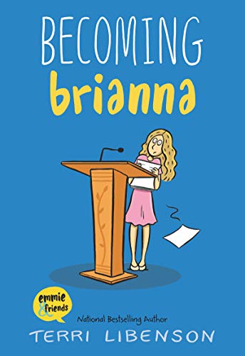 Terri Libenson/Becoming Brianna
