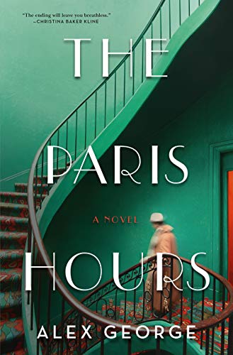 Alex George The Paris Hours 