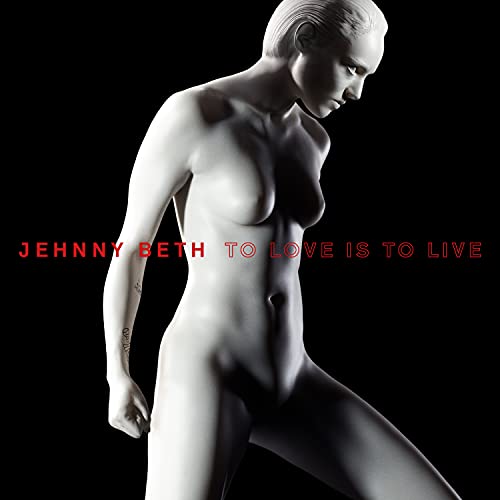 Jehnny Beth/To Love is to Live@Red Vinyl