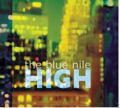 Blue Nile/High (Indie Exclusive)