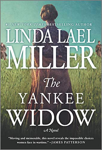 Linda Lael Miller/The Yankee Widow