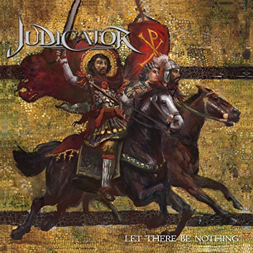 Judicator/Let There Be Nothing