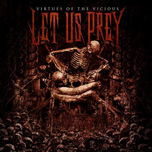 Let Us Prey/Virtues Of The Vicious