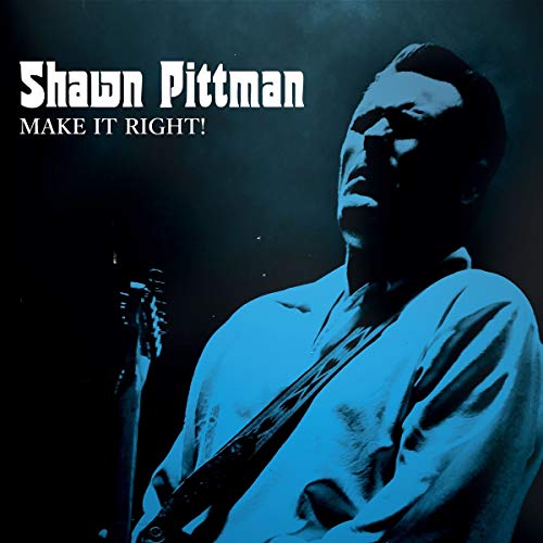 Shawn Pittman/Make It Right