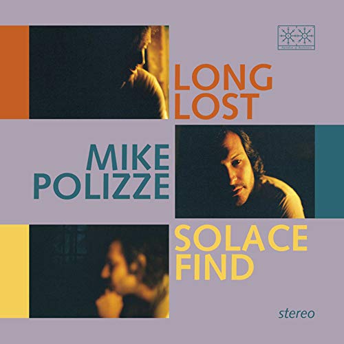 Mike Polizze Long Lost Solace Find 