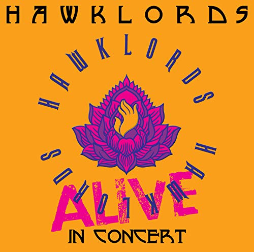 Hawklords/Hawklords Alive@Amped Exclusive