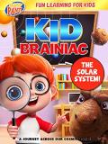 Kid Brainiac The Solar System Kid Brainiac The Solar System Amped Exclusive 