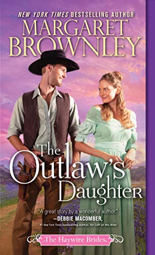 Margaret Brownley/The Outlaw's Daughter