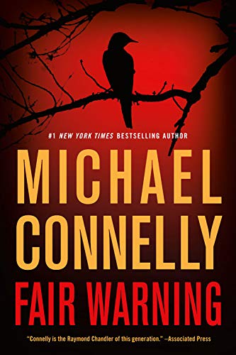 Michael Connelly/Fair Warning@LARGE PRINT