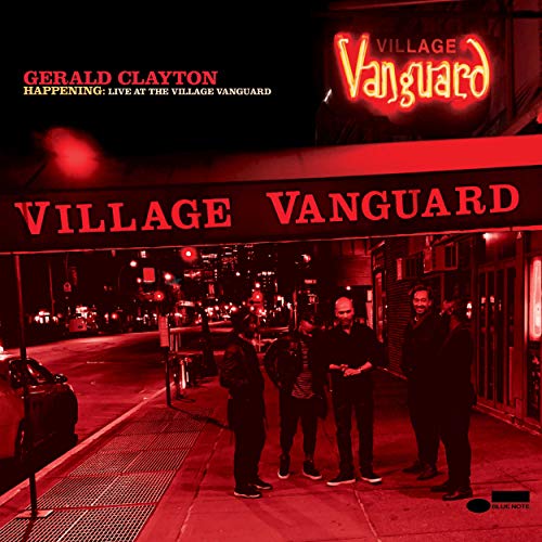 Gerald Clayton/Happening: Live At The Village Vanguard