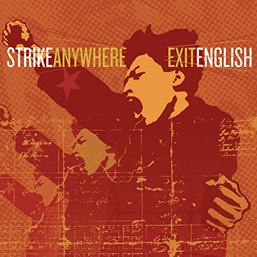 Strike Anywhere/Exit English