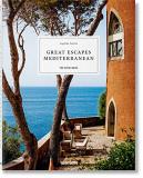 Angelika Taschen Great Escapes Mediterranean. The Hotel Book 