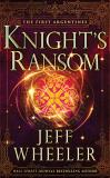 Jeff Wheeler Knight's Ransom 
