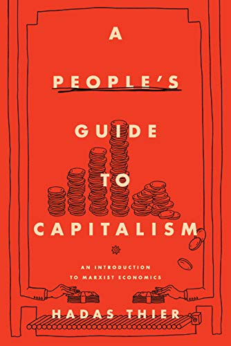 Hadas Thier/A People's Guide to Capitalism@An Introduction to Marxist Economics