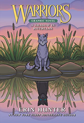 Erin Hunter/Warriors@ A Shadow in Riverclan