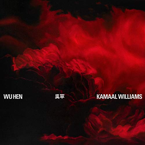Kamaal Williams/Wu Hen