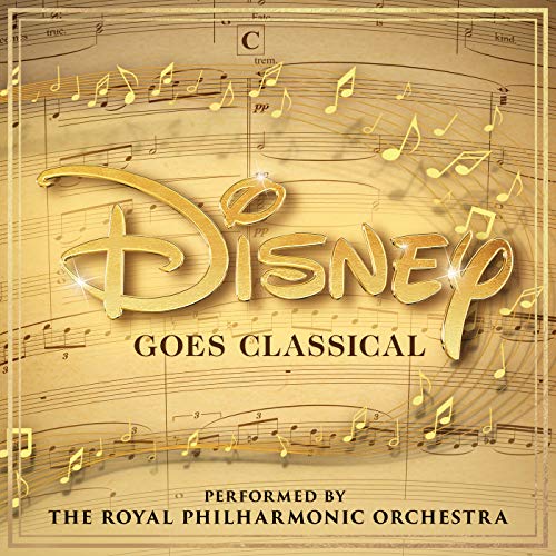 The Royal Philharmonic Orchestra/Disney Goes Classical@LP