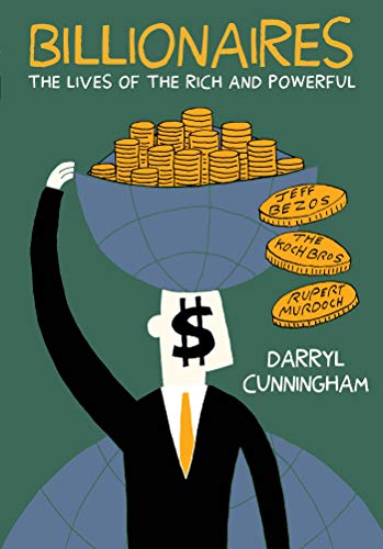 Darryl Cunningham/Billionaires