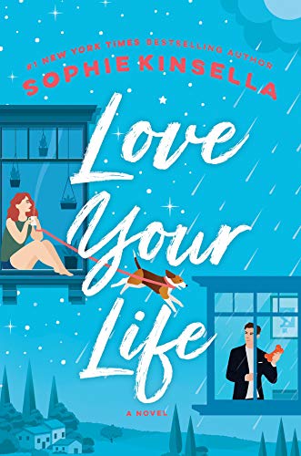 Sophie Kinsella/Love Your Life