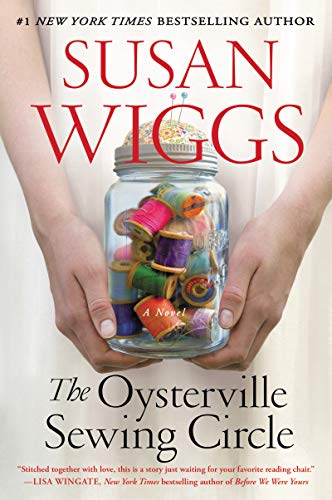 Susan Wiggs/The Oysterville Sewing Circle