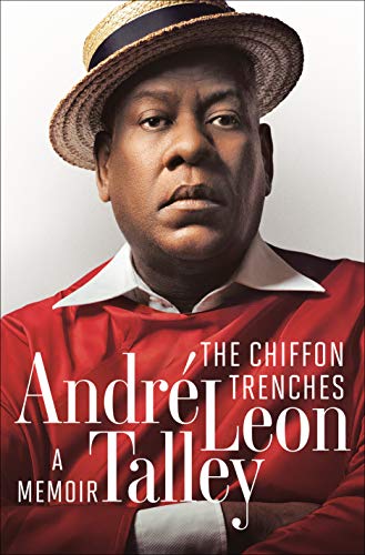 Andre Leon Talley/The Chiffon Trenches@A Memoir