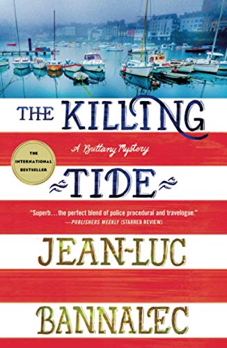 Jean-Luc Bannalec/The Killing Tide@ A Brittany Mystery