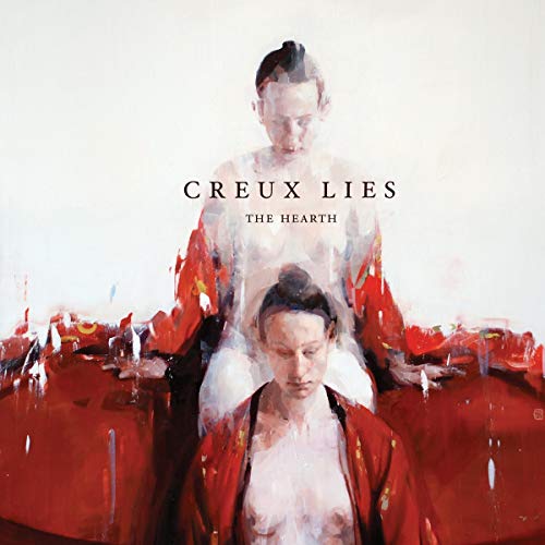 Creux Lies/The Hearth (White Vinyl)