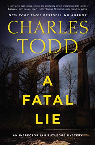 Charles Todd/A Fatal Lie