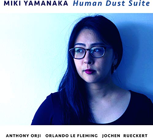 Miki Yamanaka/Human Dust Suite