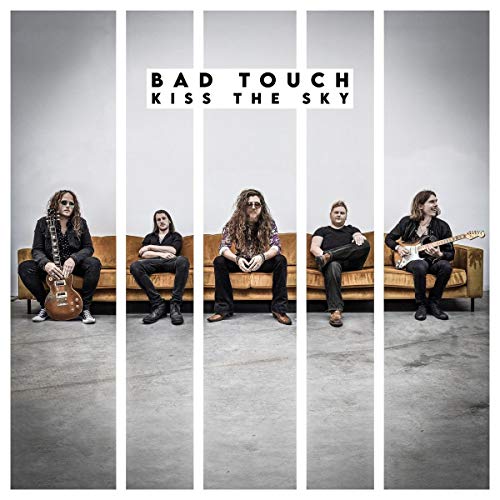 Bad Touch/Kiss The Sky